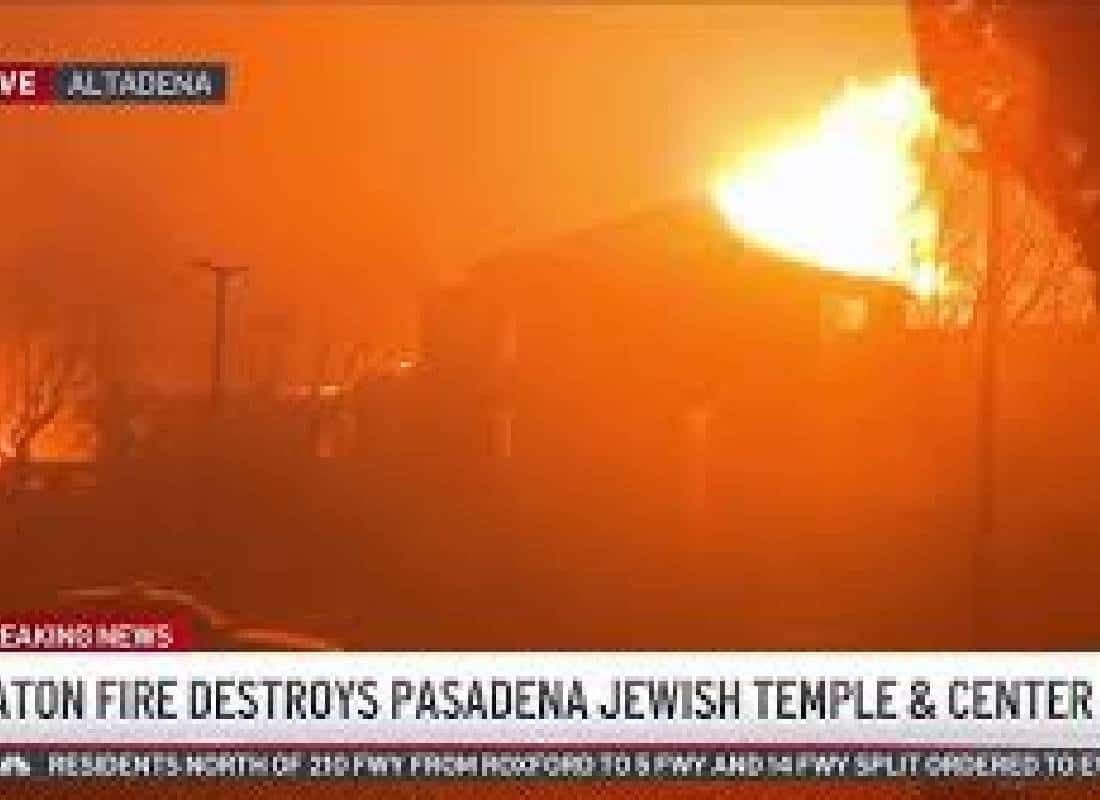 "התופת מתפשטת": שני הרוגים בלוס אנג'לס, למעלה מאלף מבנים נשרפו, ביניהם בית הכנסת פסדינה ג'ואיש טמפל אנד סנטר
